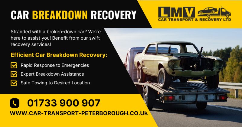 About Car Breakdown Recovery in Peterborough