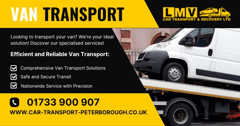 About Van Transport in Peterborough